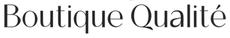 Boutique Qualité – Pradžia